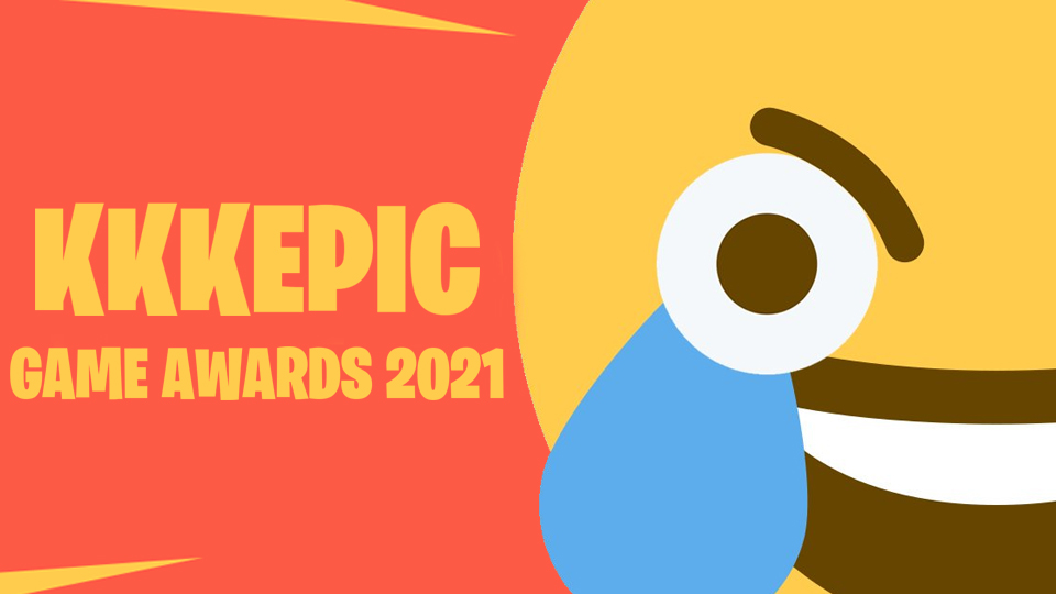 KKKEPIC GAME AWARDS 2021