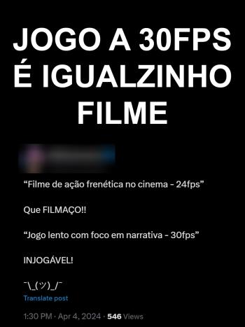 Jogo a 30fps &eacute; igualzinho filme
